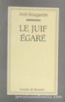 Le Juif Egare (French)